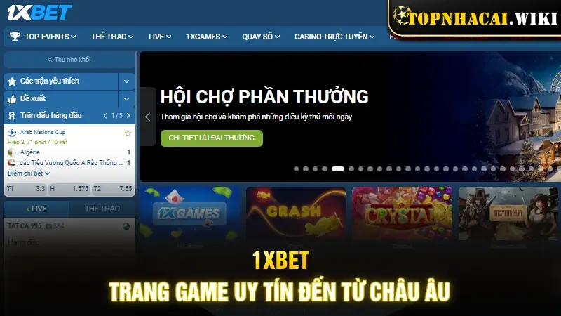 1XBET - Trang game uy tín đến từ Châu Âu