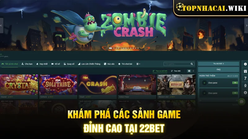 Khám phá các mục game đỉnh cao tại 22BET