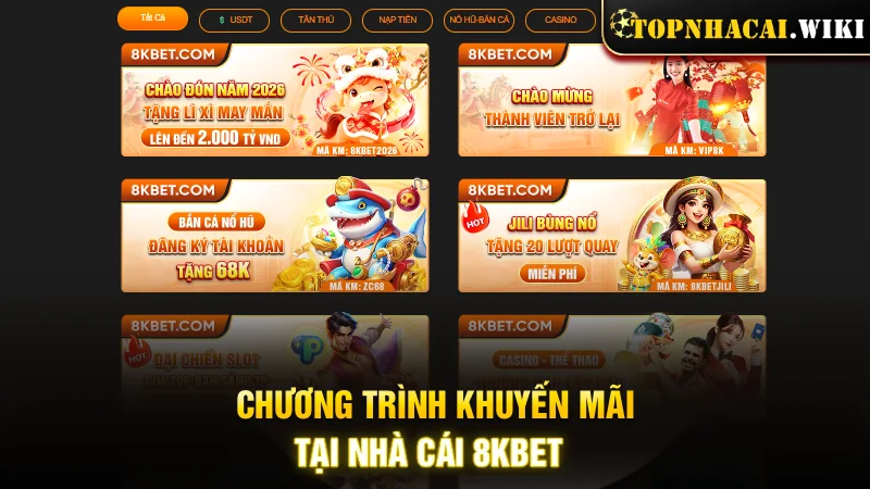 Chương trình khuyến mãi tại nhà cái 8KBet
