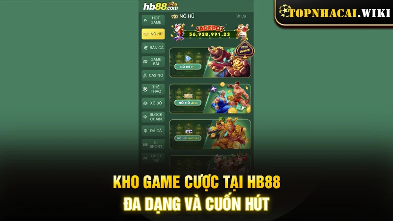 Kho game cược tại HB88 đa dạng và cuốn hút