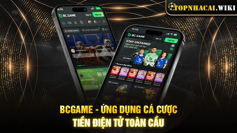 BCGAME - Ứng dụng cá cược tiền điện tử toàn cầu