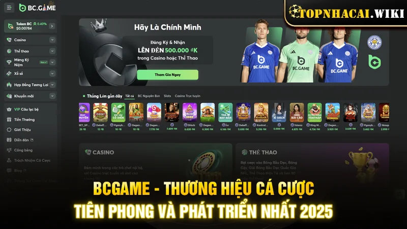 BCGAME - Thương hiệu cá cược tiên phong và phát triển nhất