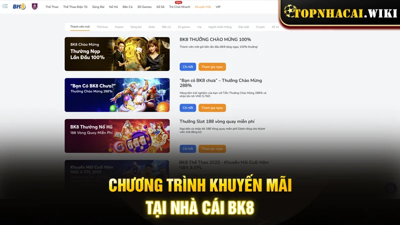 Chương trình khuyến mãi tại nhà cái BK8