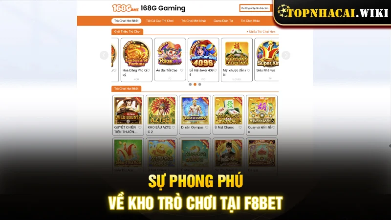 Sự phong phú về kho trò chơi tại F8BET
