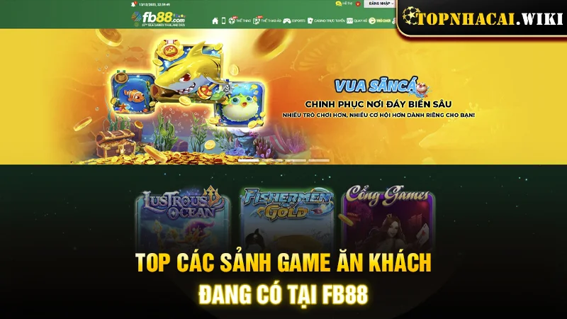 Top các game ăn khách đang có tại FB88