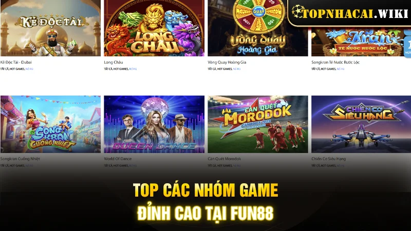 Top các nhóm game đỉnh cao tại nhà cái