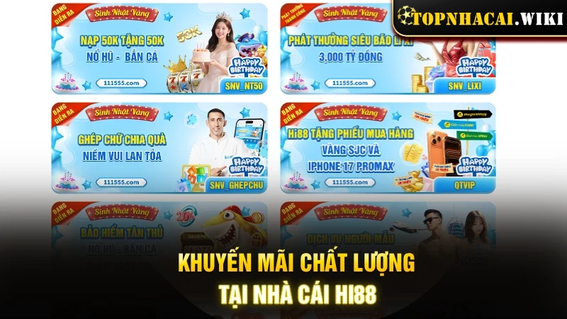 Khuyến mãi chất lượng tại HI88
