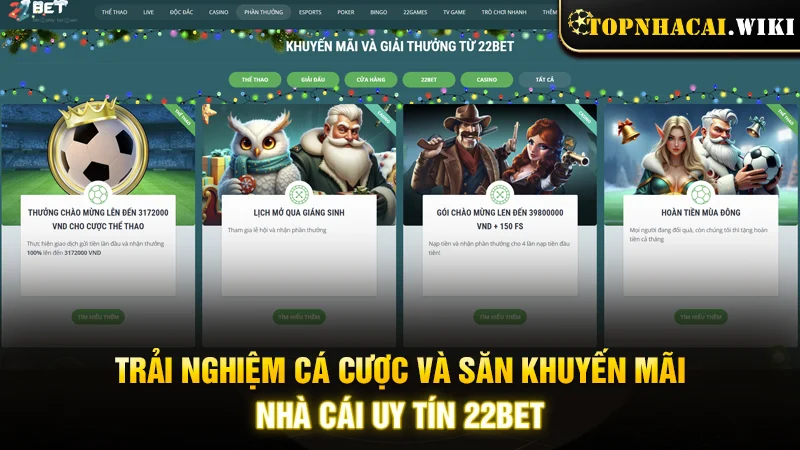 Trải nghiệm cá cược và săn khuyến mãi nhà cái uy tín 22BET