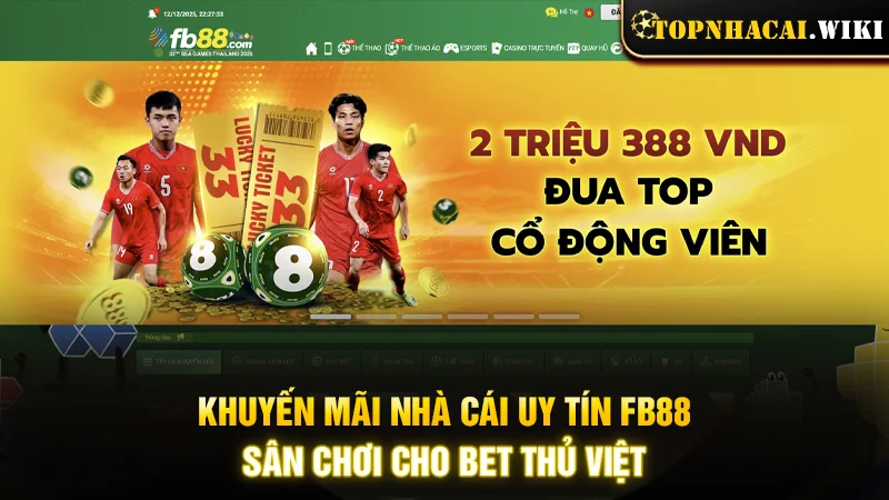 Khuyến mãi nhà cái uy tín FB88 - Sân chơi cho bet thủ Việt
