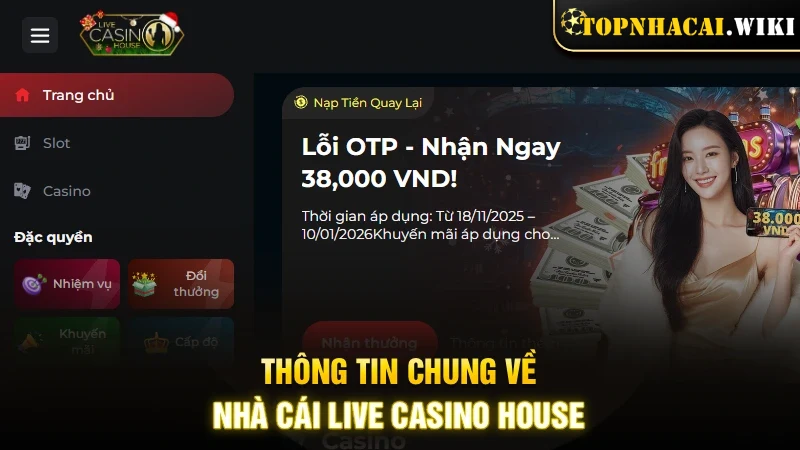 Thông tin cơ bản về Live Casino House