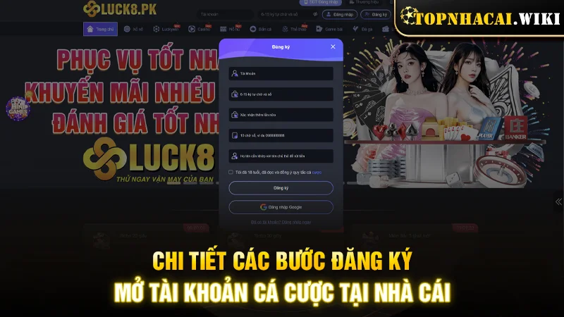 Chi tiết các bước đăng ký mở tài khoản cá cược tại nhà cái