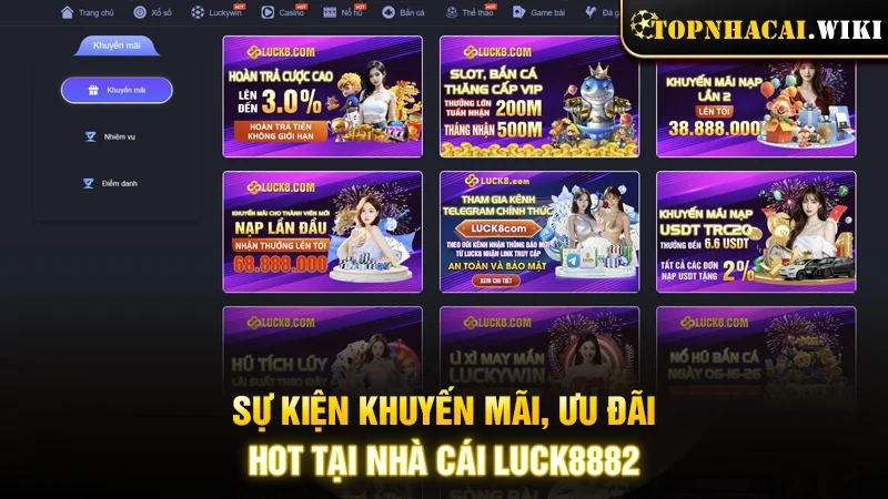 Sự kiện khuyến mãi, ưu đãi HOT tại nhà cái LUCK8882