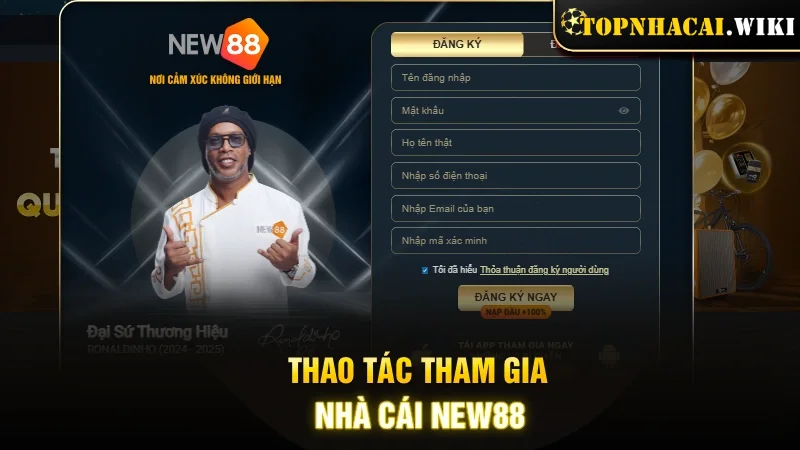 Thao tác tham gia nhà cái NEW88