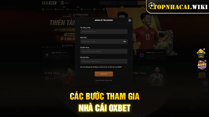 Các bước tham gia nhà cái OXBET