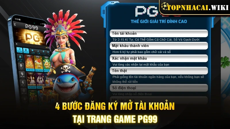 4 bước đăng ký mở tài khoản tại trang game PG99