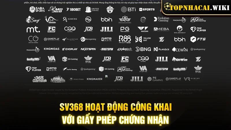 SV368 hoạt động công khai với giấy phép chứng nhận
