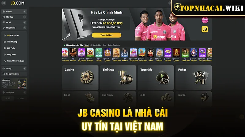 JB Casino là nhà cái uy tín tại Việt Nam