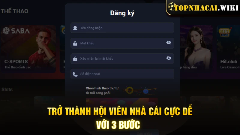 Trở thành hội viên nhà cái cực dễ với 3 bước