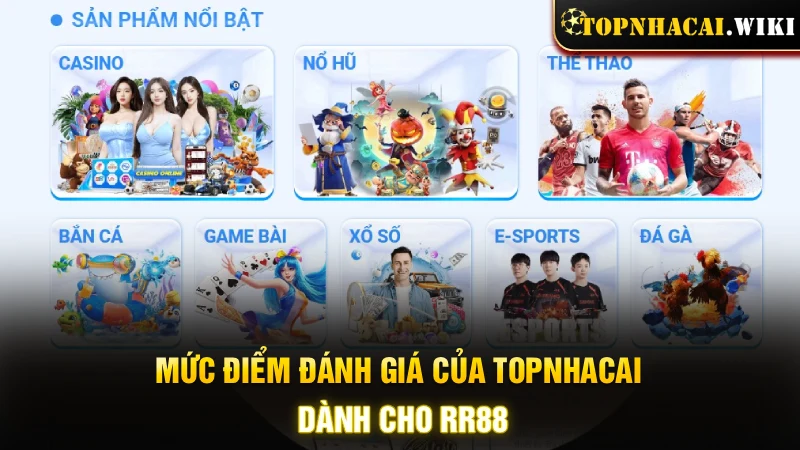 muc-diem-danh-gia-cua-topnhacai-danh-cho-rr88