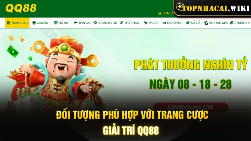 doi-tuong-phu-hop-voi-trang-cuoc-giai-tri-qq88