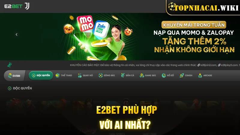 e2bet-phu-hop-voi-ai-nhat