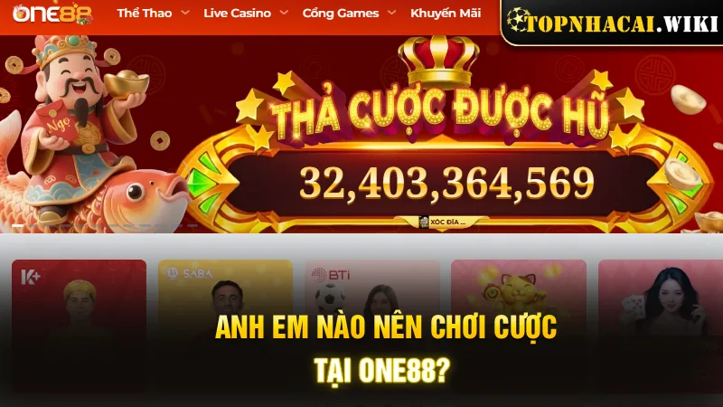 anh-em-nao-nen-choi-cuoc-tai-one88