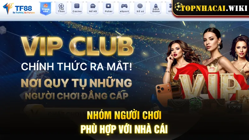nhom-nguoi-choi-phu-hop-voi-nha-cai