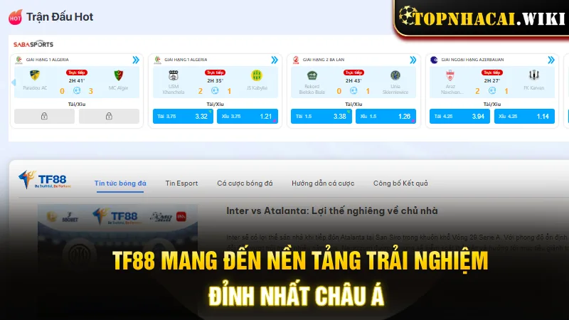 tf88-dinh-huong-mang-den-nen-tang-trai-nghiem-toan-cau-dinh-nhat-chau-a