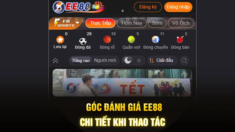 goc-danh-gia-ee88-chi-tiet-khi-thao-tac-tai-san-casino-online