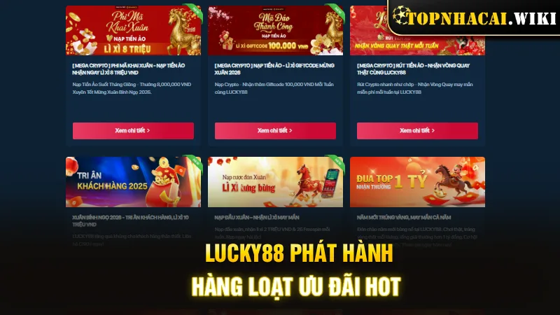 lucky88-phat-hanh-hang-loat-uu-djai-hot