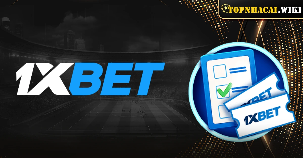 Review chi tiết về nhà cái 1XBET: Thiên đường cá cược top 1